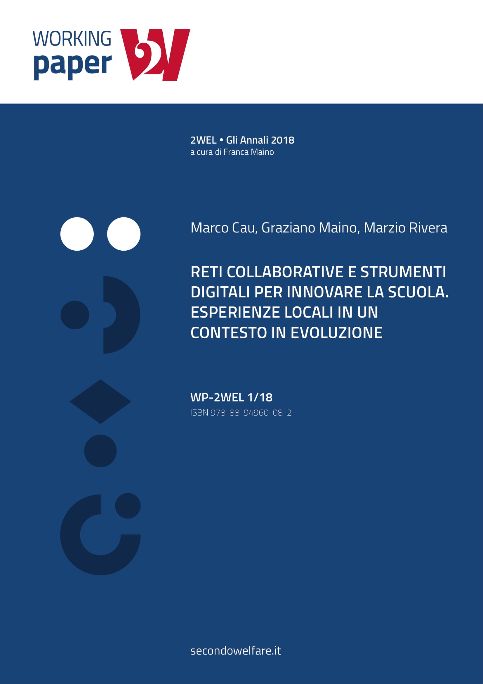 Reti collaborative e strumenti digitali per innovare la scuola, esperienze locali in un contesto in evoluzione