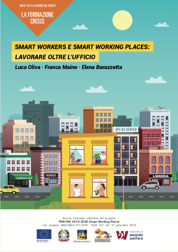 Smart workers e smart working places: lavorare oltre l’ufficio