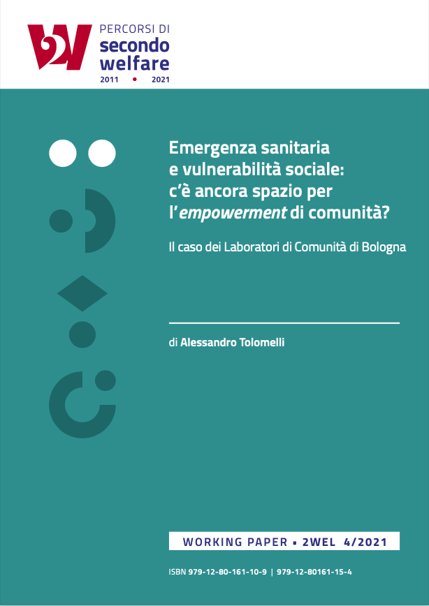 Emergenza sanitaria e vulnerabilità sociale: c’è ancora spazio per l’empowerment di comunità?