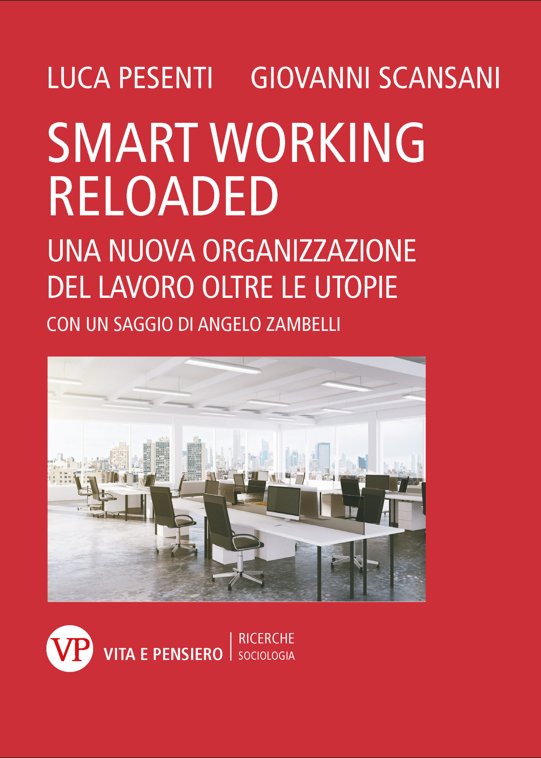 Smart Working Reloaded