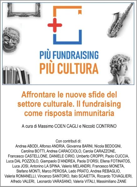 Affrontare le nuove sfide del settore culturale. Il fundraising come risposta immunitaria