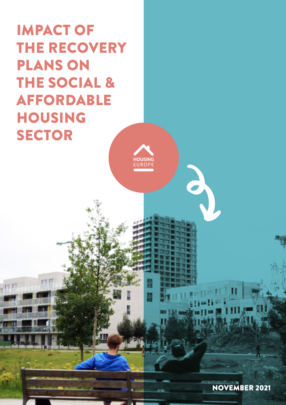 Impact of the Recovery Plans on the Social and Affordable Housing Sector