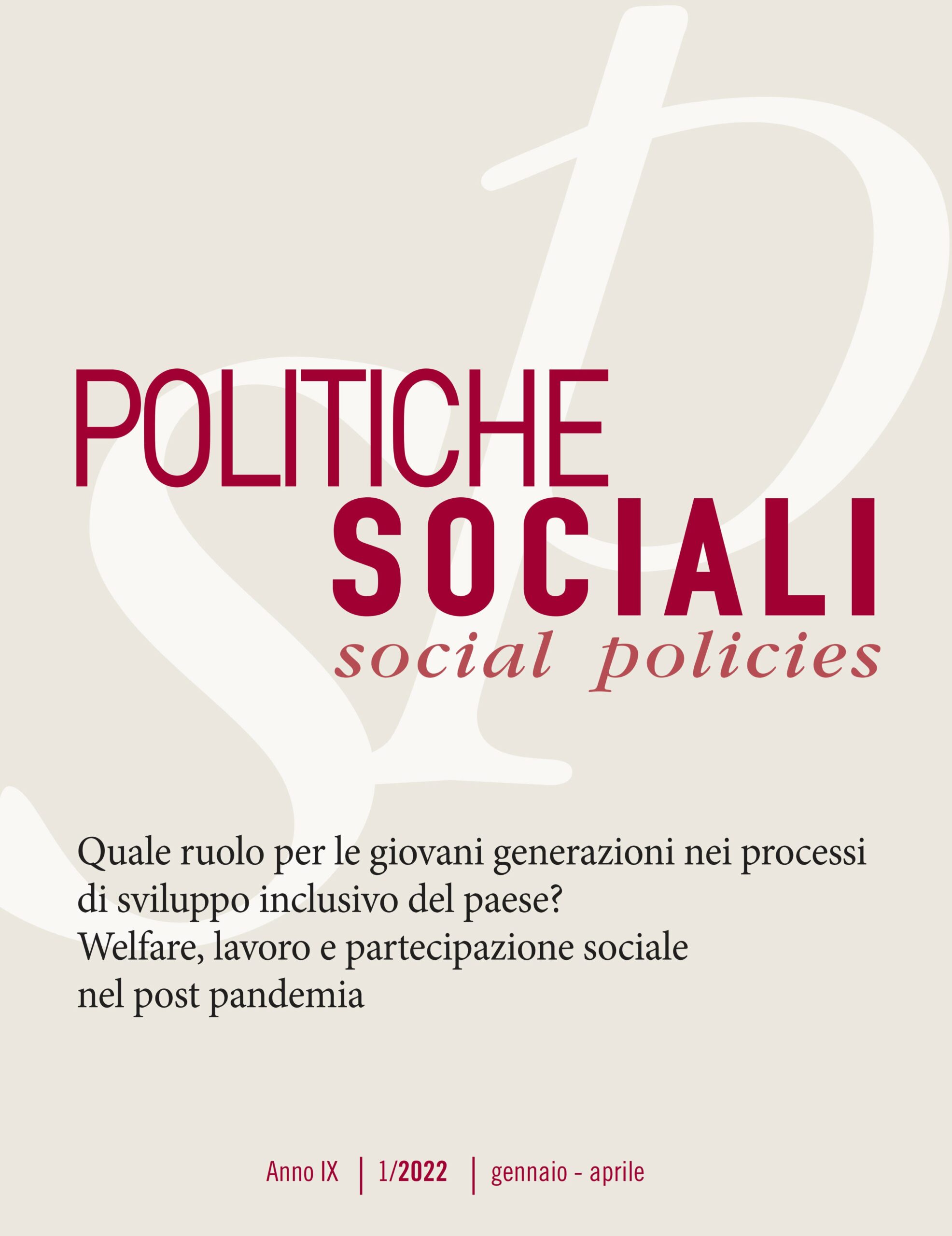 Quale ruolo per le giovani generazioni nei processi di sviluppo inclusivo del Paese? Welfare, lavoro e partecipazione sociale nel post pandemia