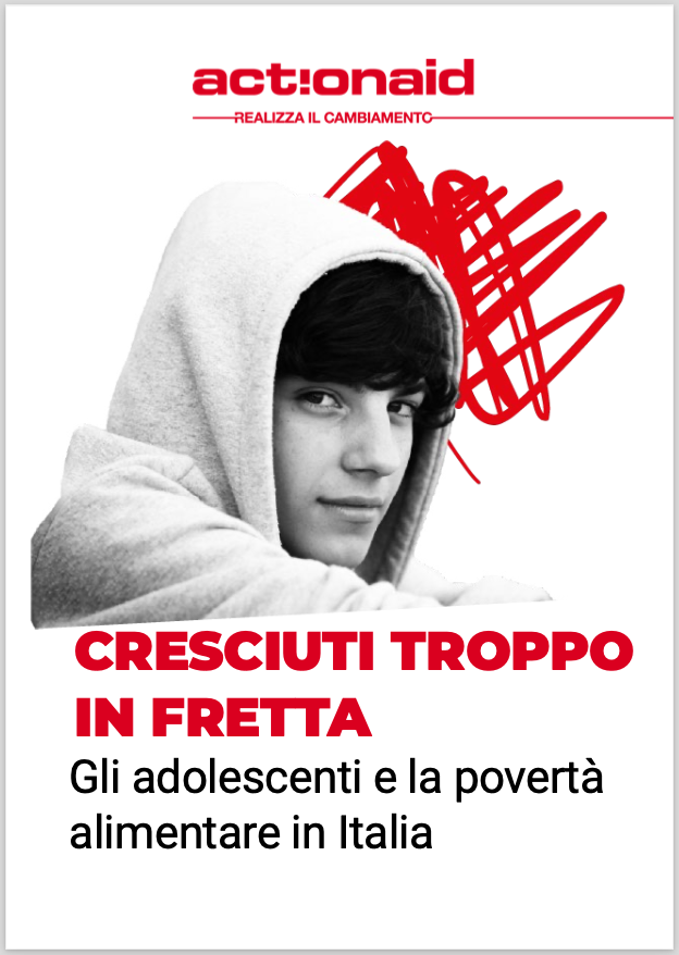 Cresciuti troppo in fretta. Gli adolescenti e la povertà alimentare in Italia