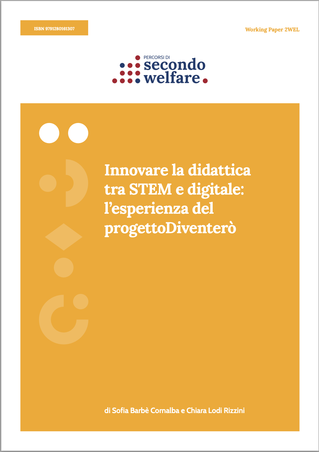 Innovare la didattica tra STEM e digitale: l’esperienza del progettoDiventerò