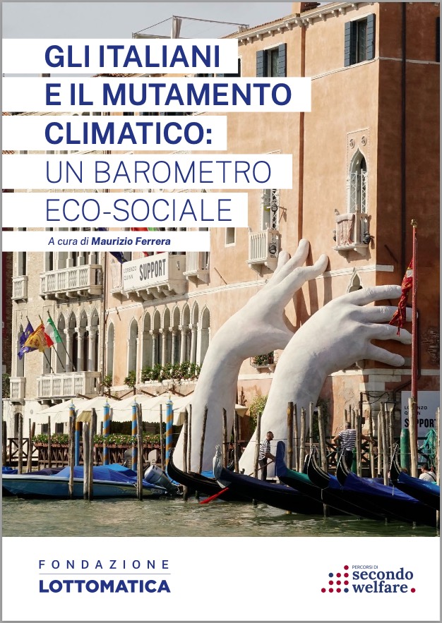 Gli italiani e il mutamento climatico: un barometro eco-sociale
