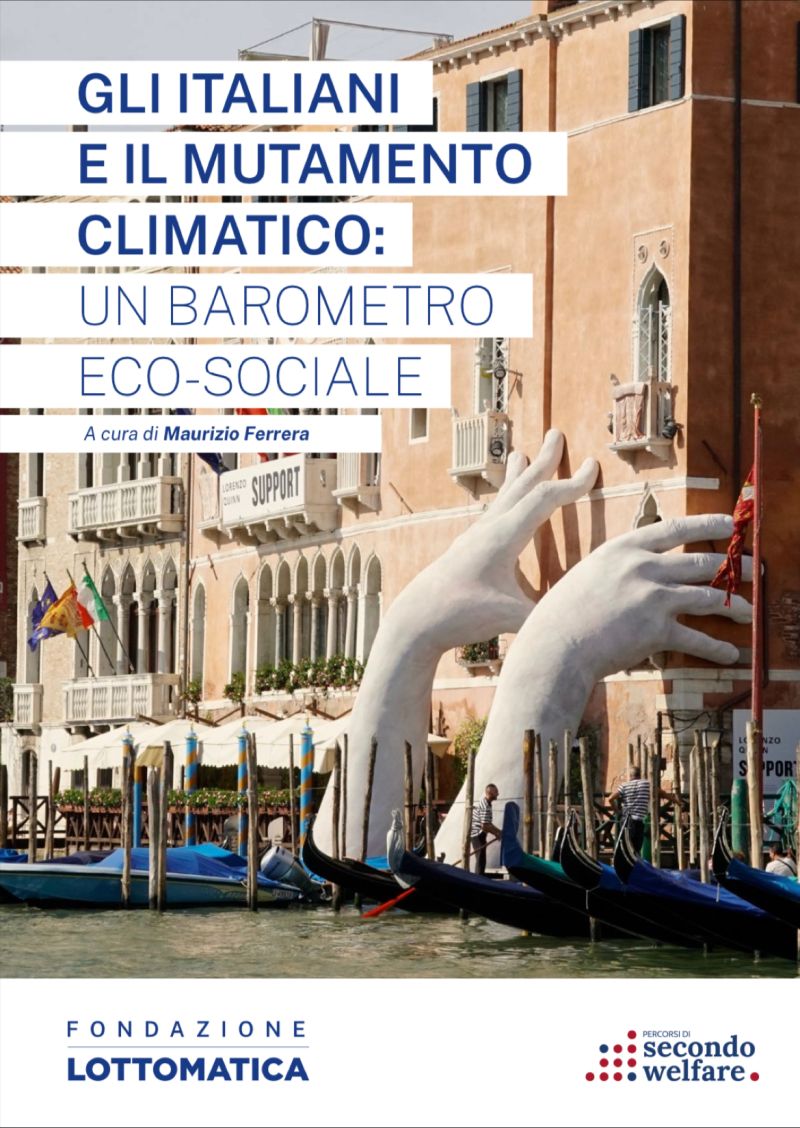 Gli italiani e il mutamento climatico: un barometro eco-sociale
