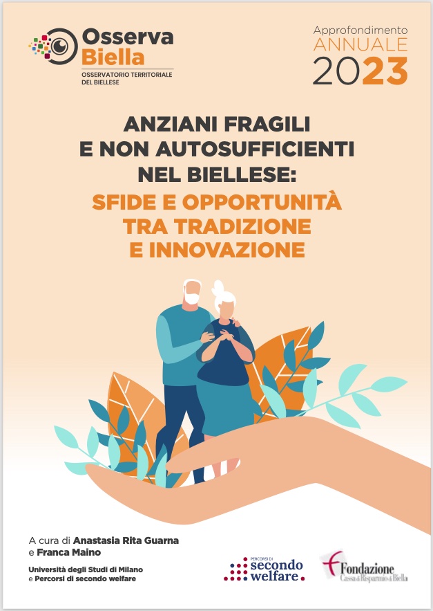 Anziani fragili e non autosufficienti nel Biellese: sfide e opportunità tra tradizione e innovazione