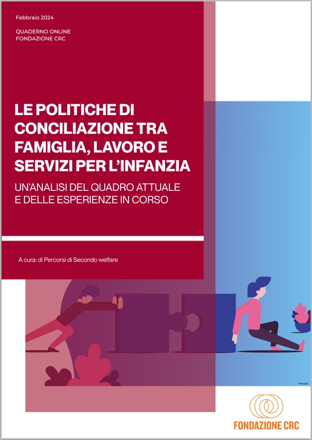 LE POLITICHE DI CONCILIAZIONE TRA FAMIGLIA, LAVORO E SERVIZI PER L'INFANZIA