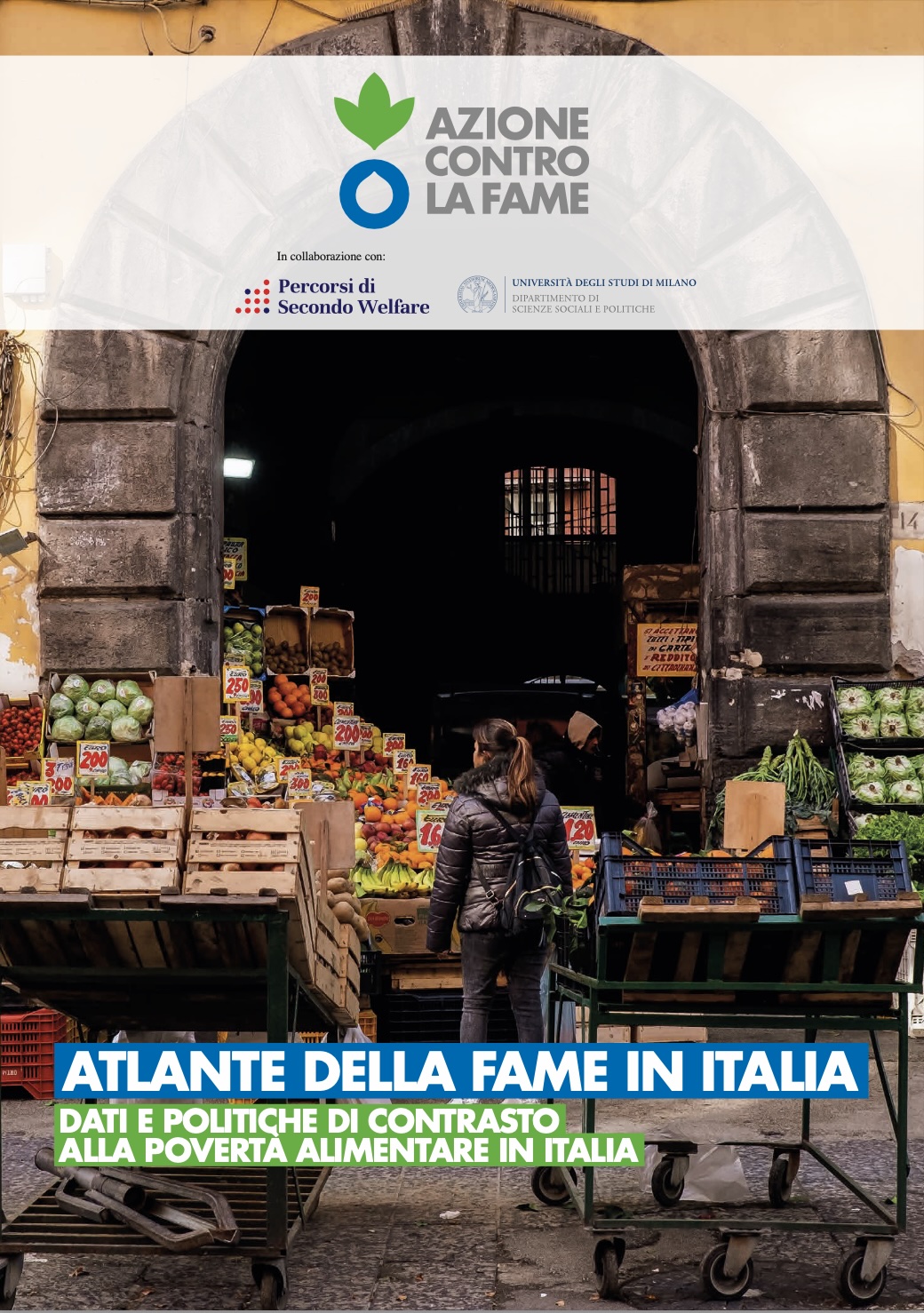 Copertina del report Atlante della fame in Italia 2025 curato da Percorsi di Secondo Welfare e Università degli Studi di Milano per Azione contro la fame