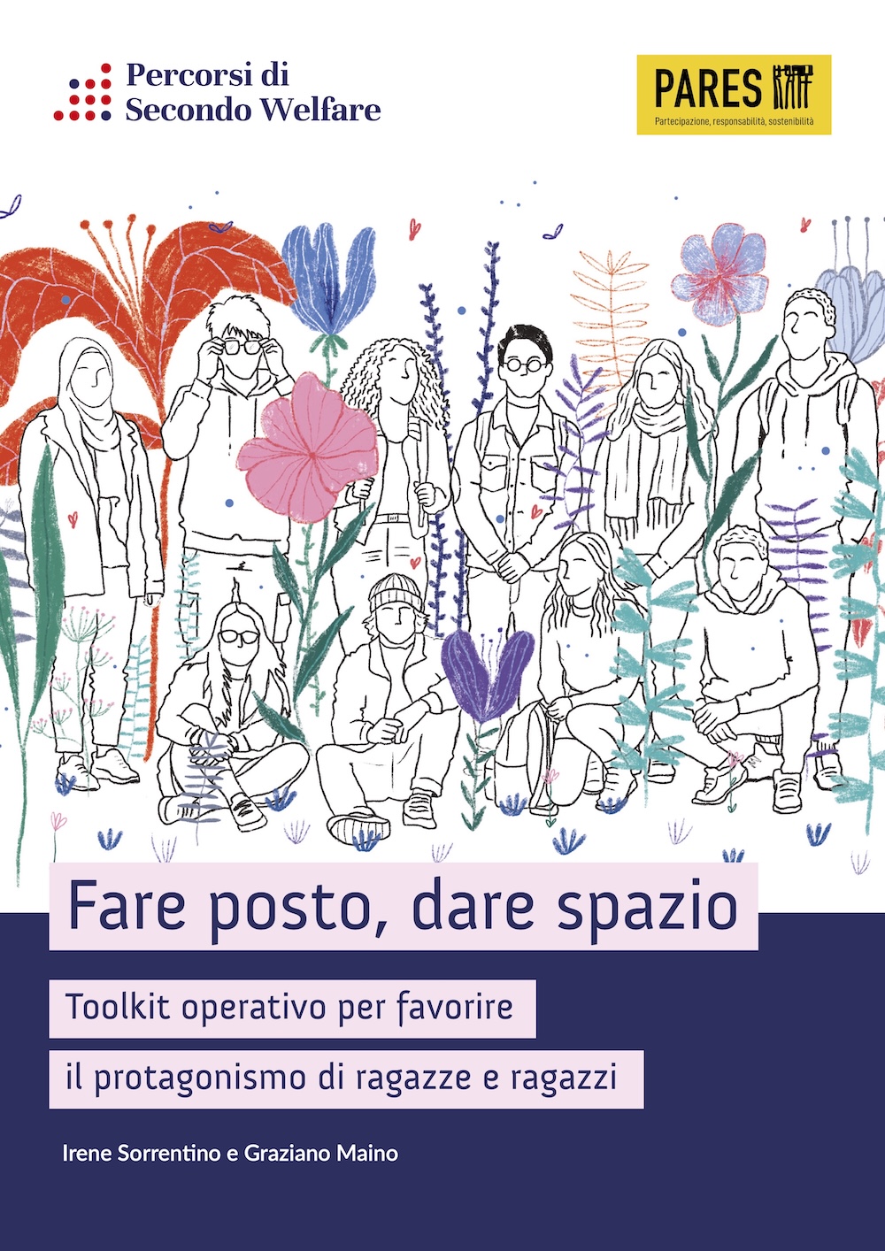 Fare posto, dare spazio. Toolkit operativo per favorire il protagonismo di ragazze e ragazzi_Copertina_Pares_P2W